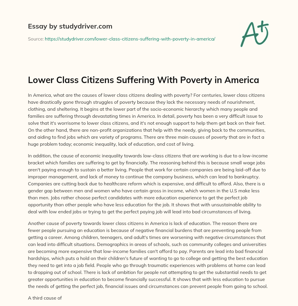 Lower Class Citizens Suffering with Poverty in America essay
