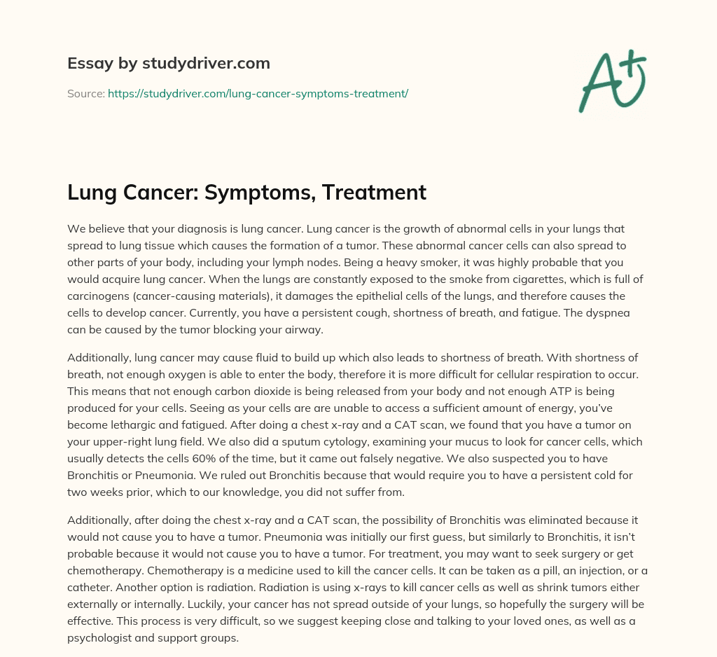 Lung Cancer: Symptoms, Treatment essay
