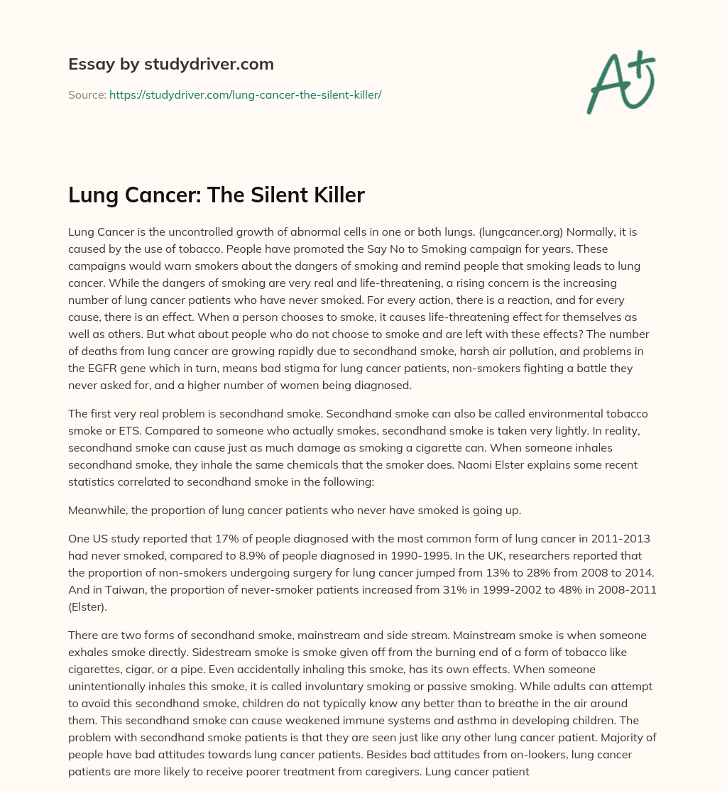 Lung Cancer: the Silent Killer essay
