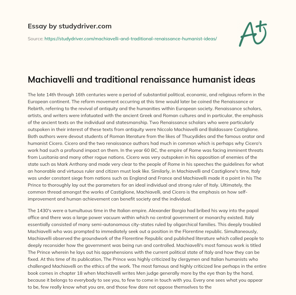 Machiavelli and Traditional Renaissance Humanist Ideas essay