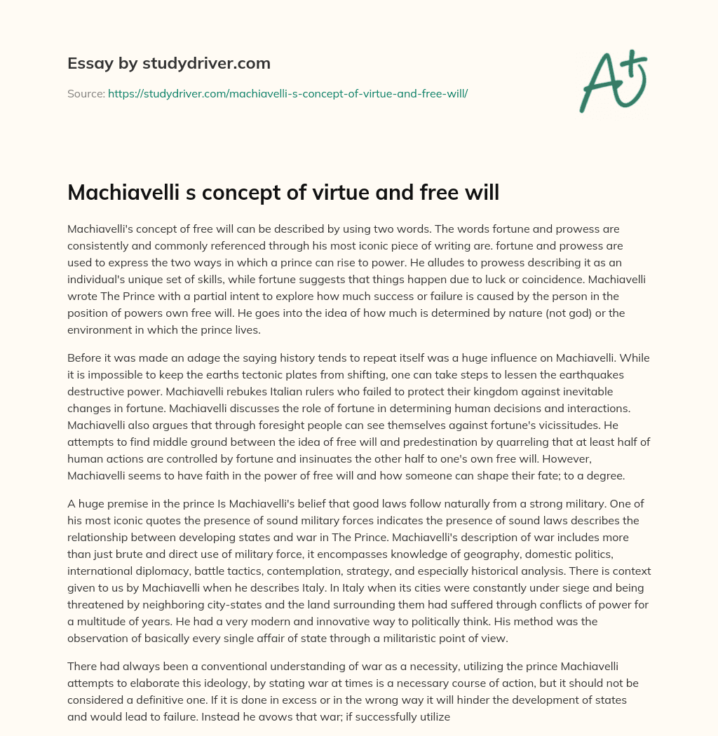 Machiavelli S Concept of Virtue and Free Will essay