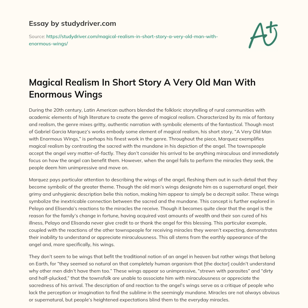 Magical Realism in Short Story a very Old Man with Enormous Wings essay
