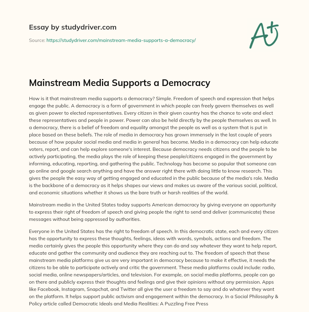 Mainstream Media Supports a Democracy essay