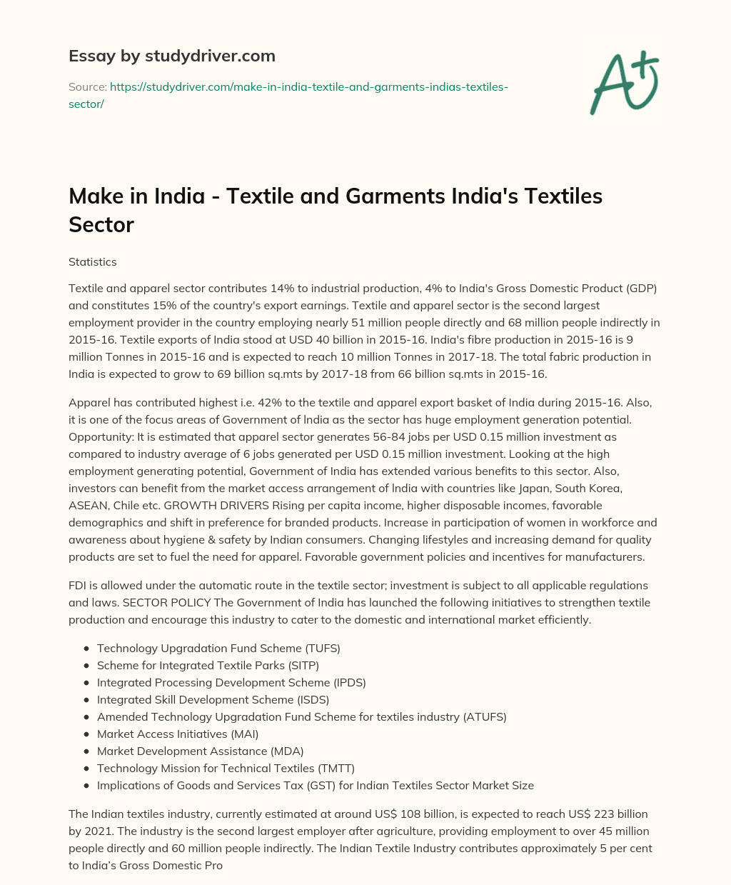 Make in India – Textile and Garments India’s Textiles Sector essay