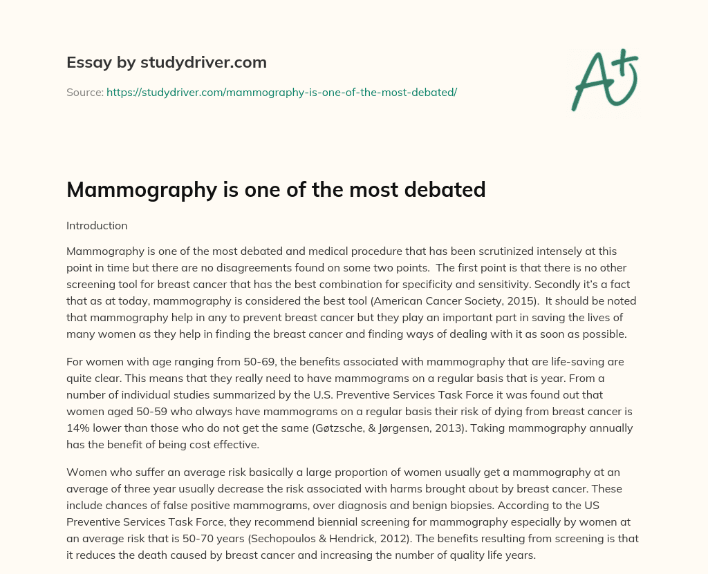 Mammography is One of the most Debated essay