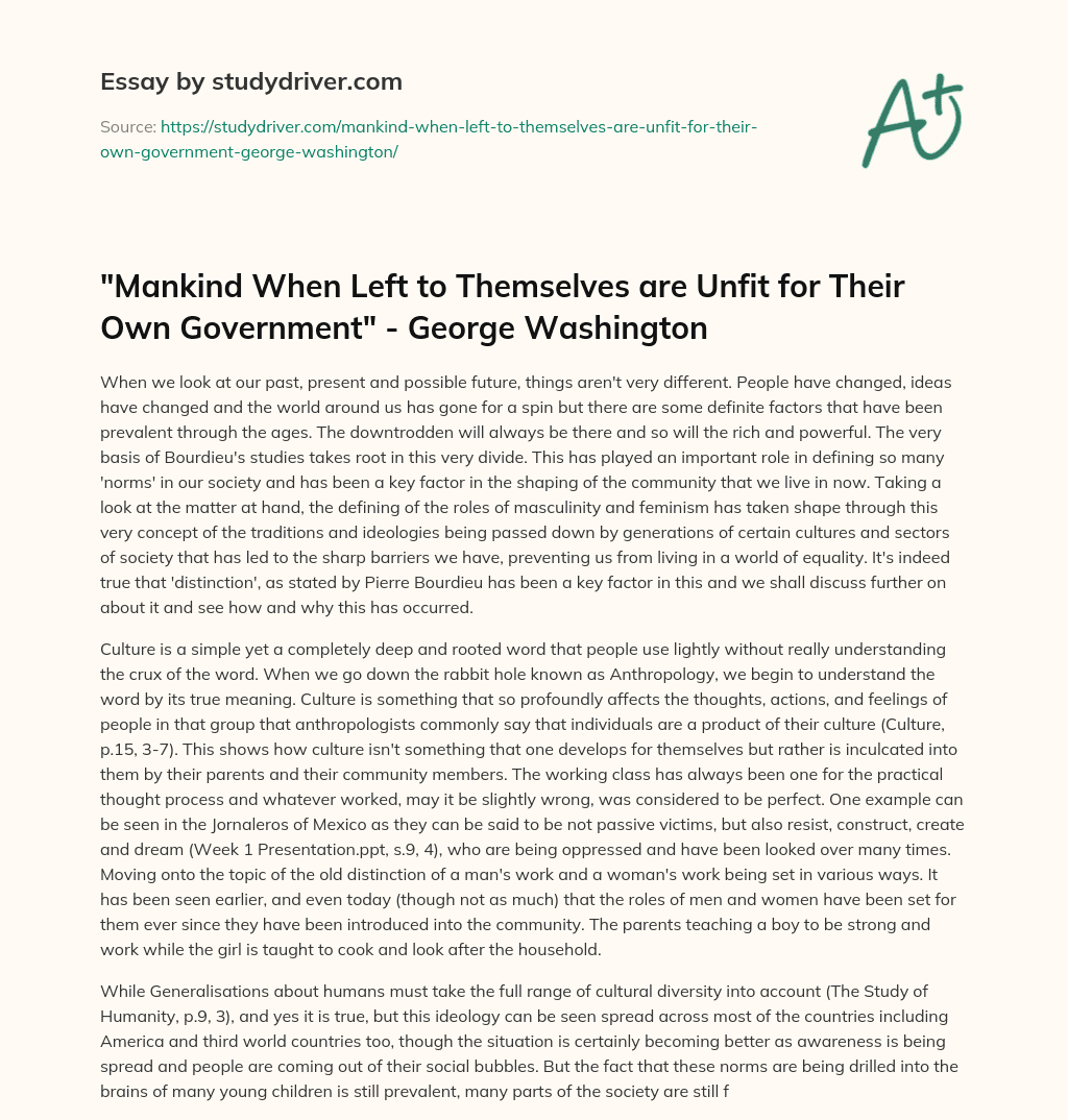 “Mankind when Left to themselves are Unfit for their own Government” – George Washington essay