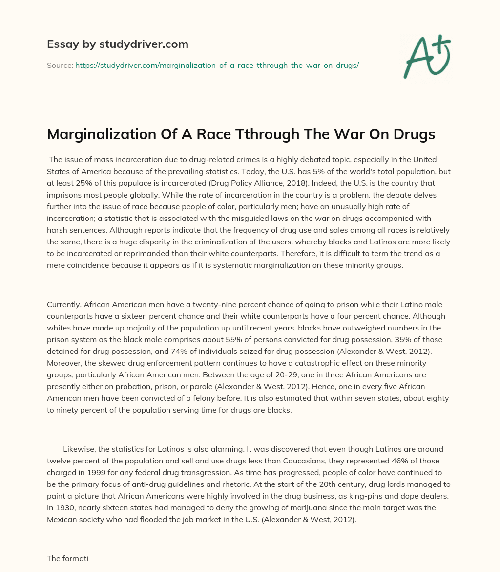 Marginalization of a Race Tthrough the War on Drugs essay