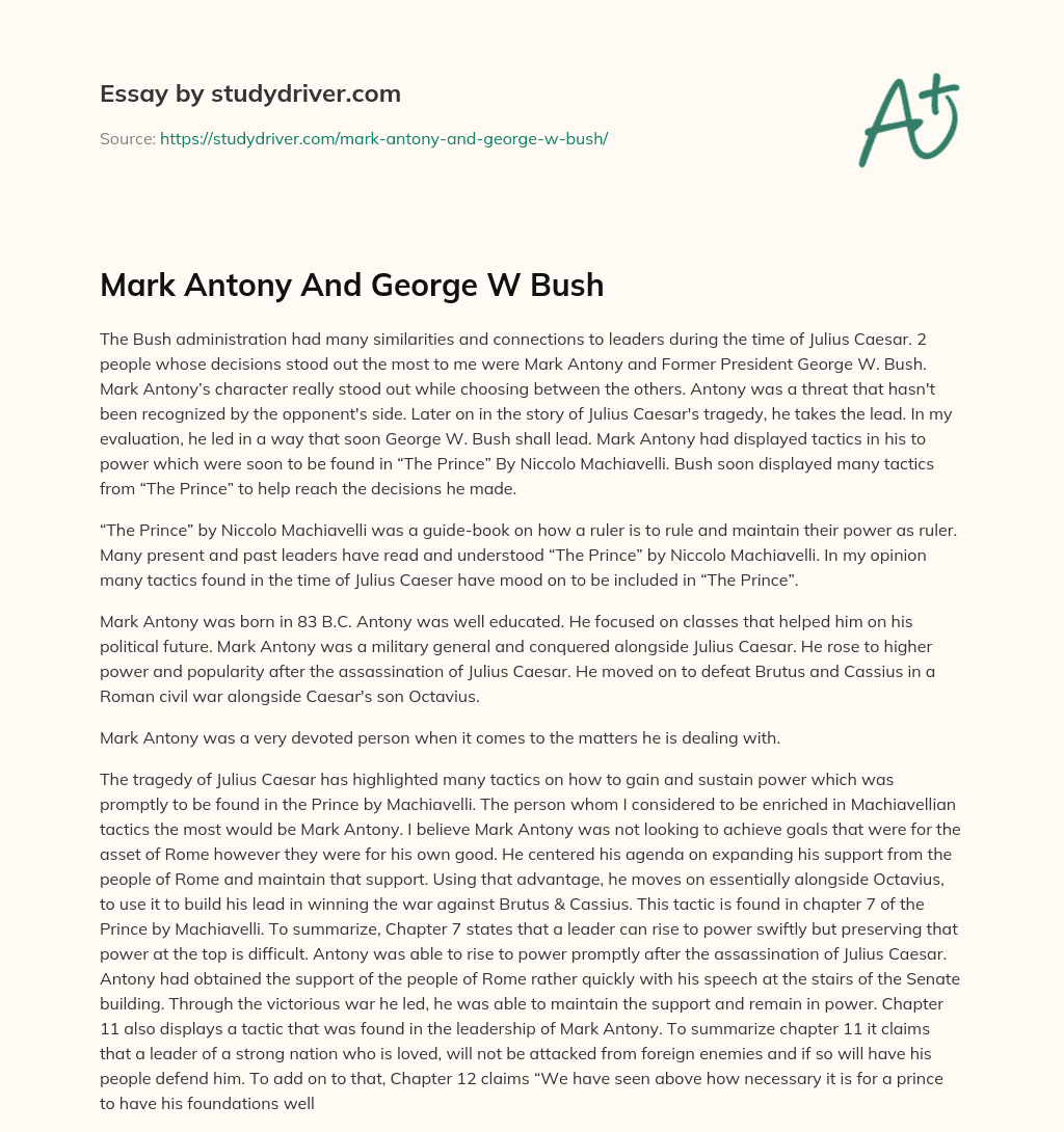 Mark Antony and George W Bush essay