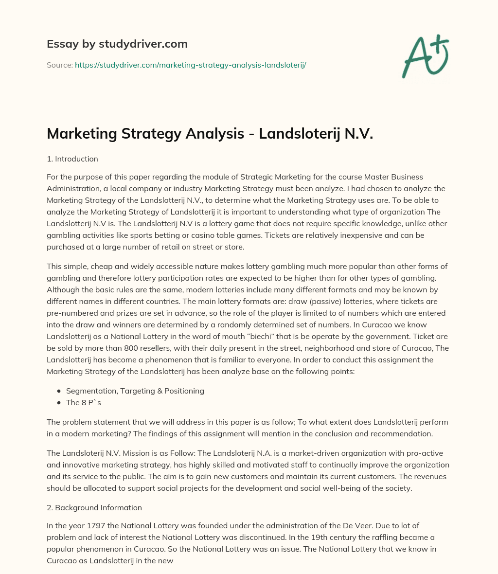 Marketing Strategy Analysis – Landsloterij N.V. essay