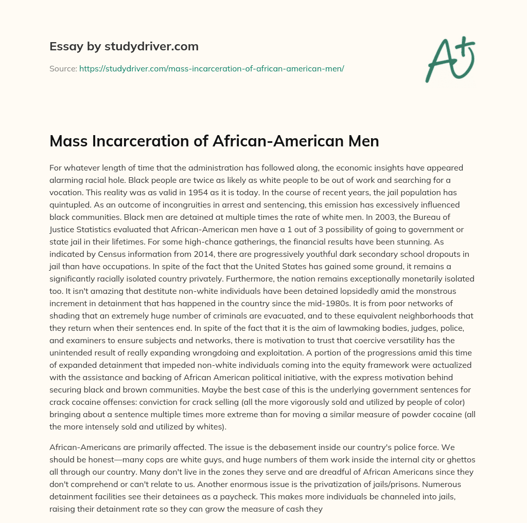 Mass Incarceration of African-American Men essay