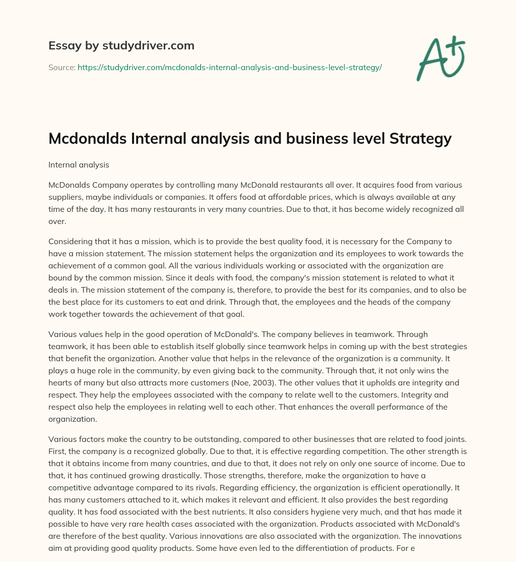 Mcdonalds Internal Analysis and Business Level Strategy essay