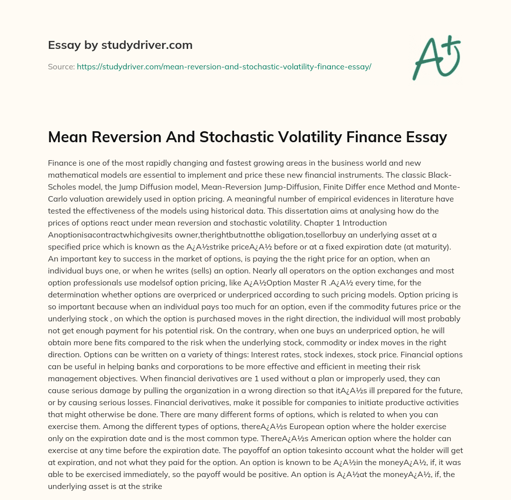 Mean Reversion and Stochastic Volatility Finance Essay essay