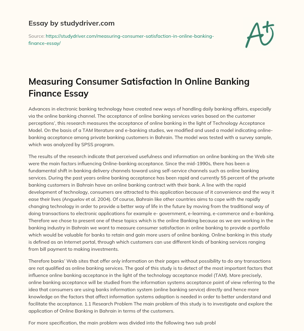 Measuring Consumer Satisfaction in Online Banking Finance Essay essay