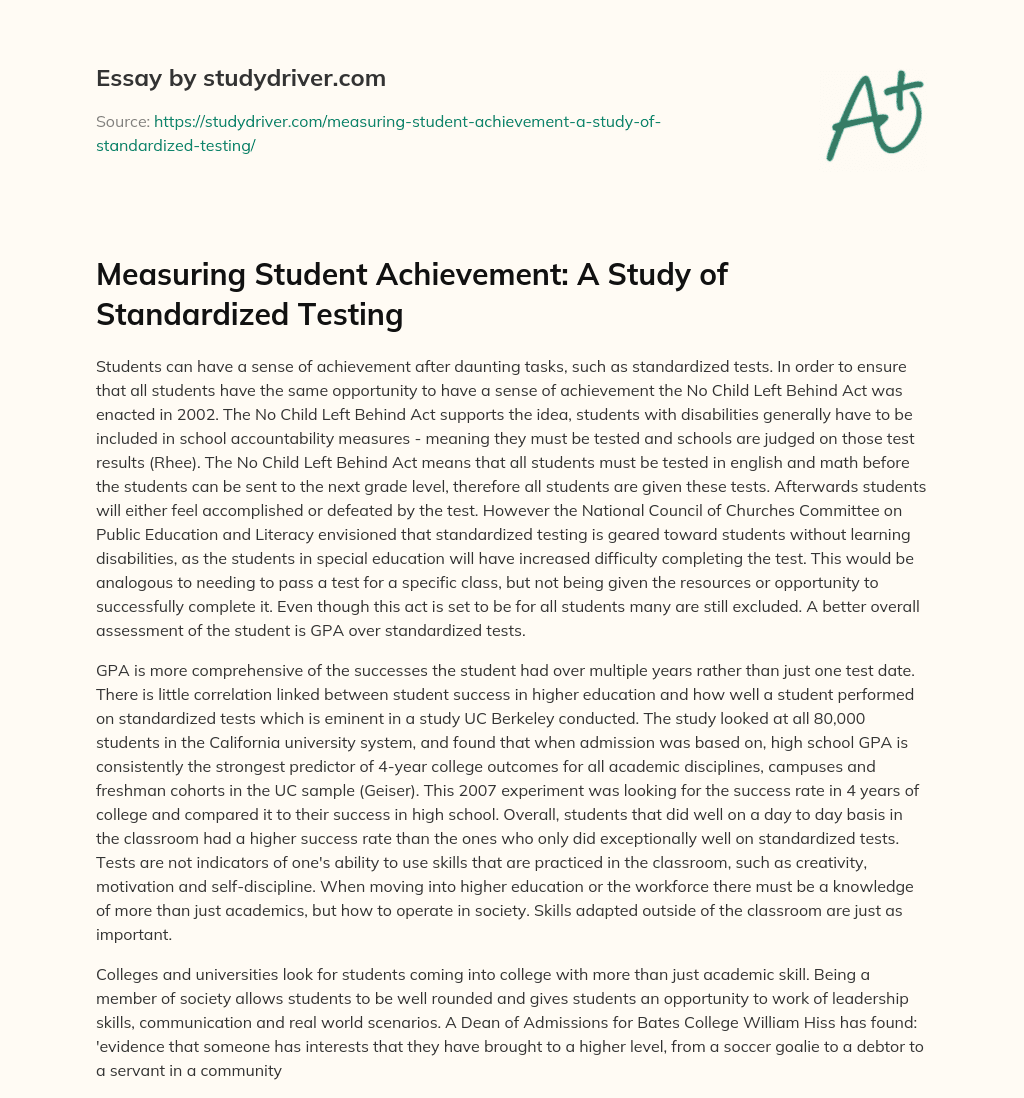Measuring Student Achievement: a Study of Standardized Testing essay