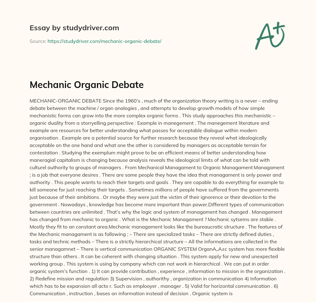 Mechanic Organic Debate essay