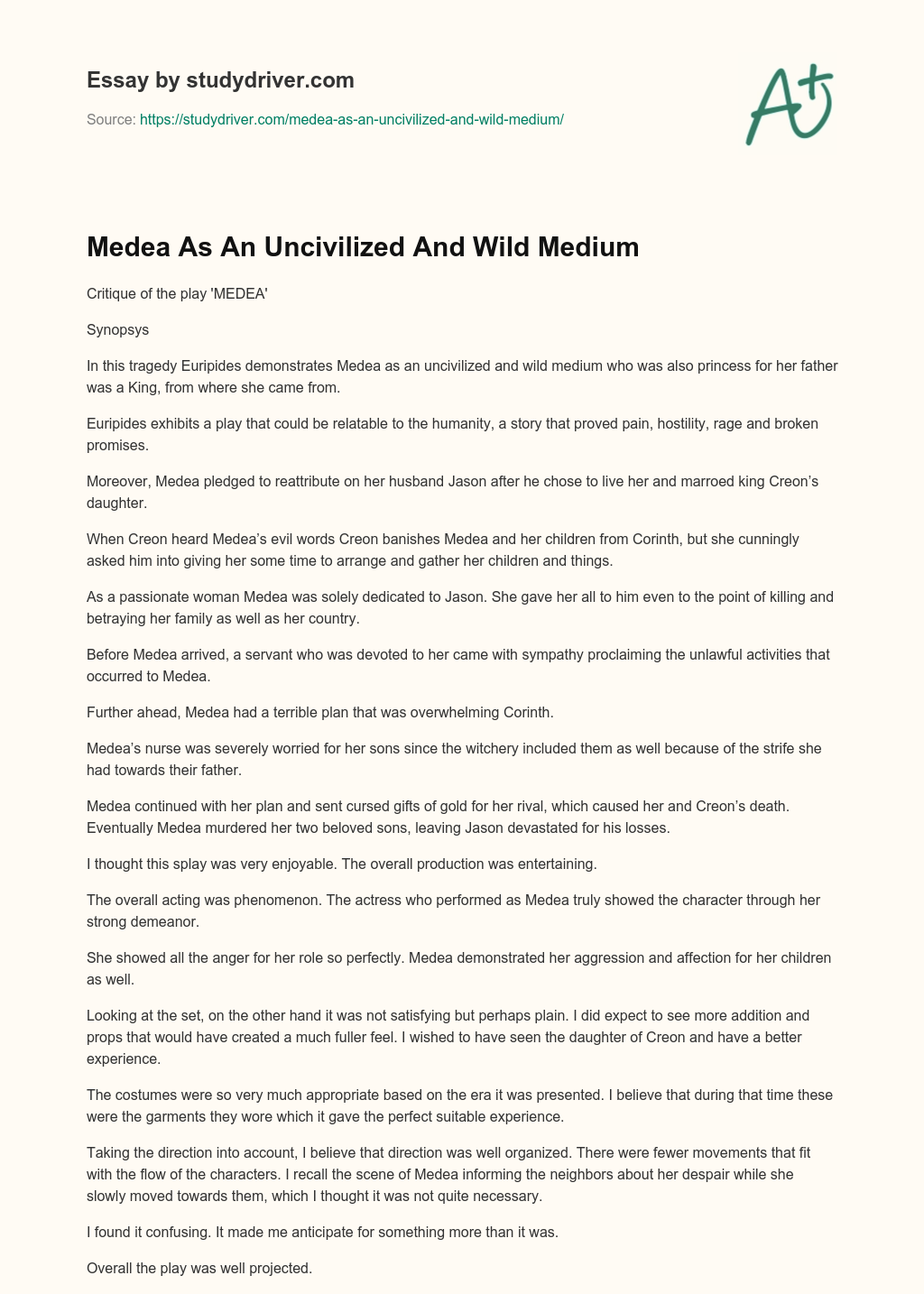 Medea as an Uncivilized and Wild Medium essay