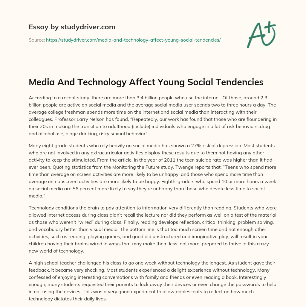 Media and Technology Affect Young Social Tendencies essay