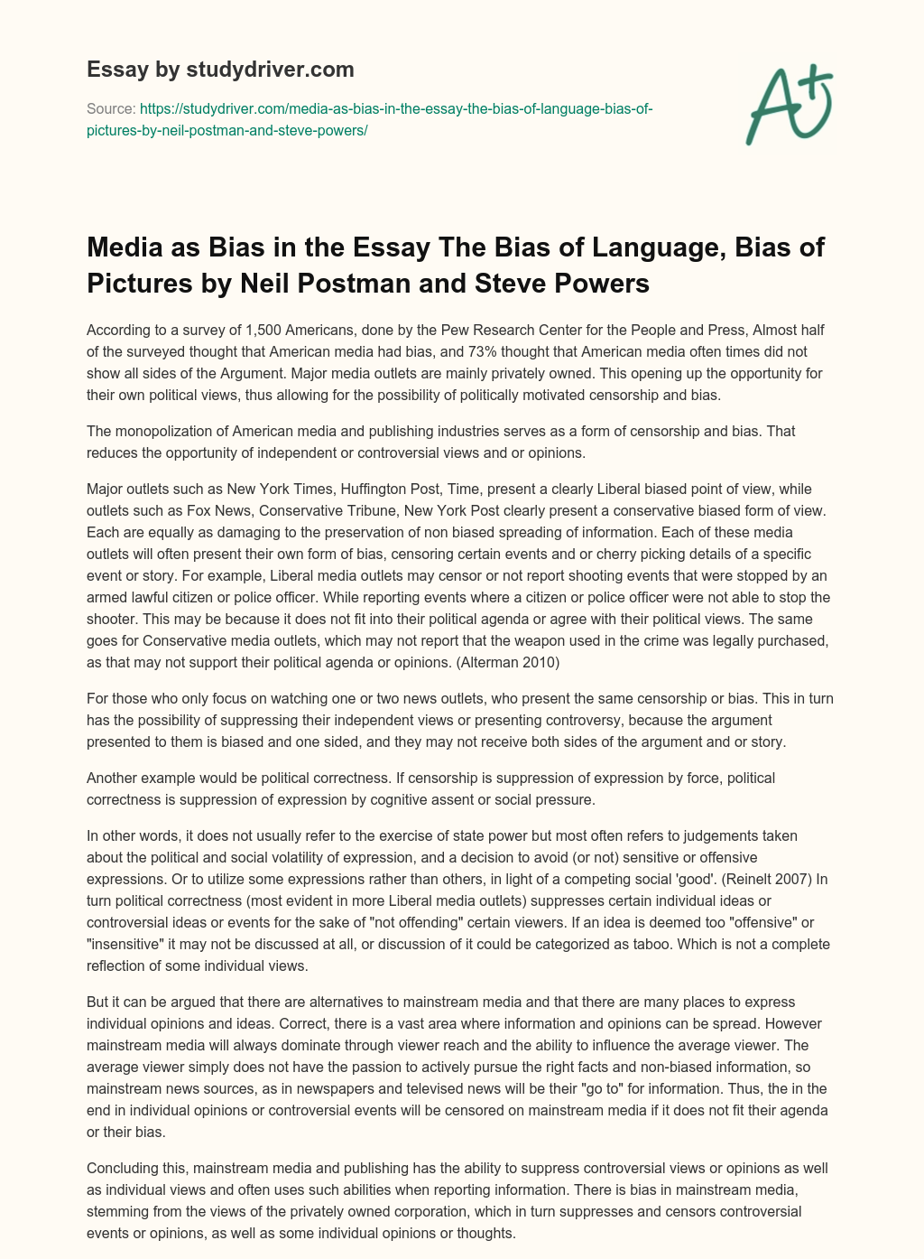 Media as Bias in the Essay the Bias of Language, Bias of Pictures by Neil Postman and Steve Powers essay