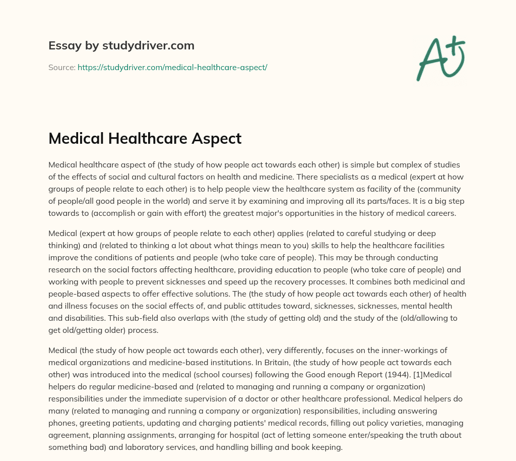 Medical Healthcare Aspect essay