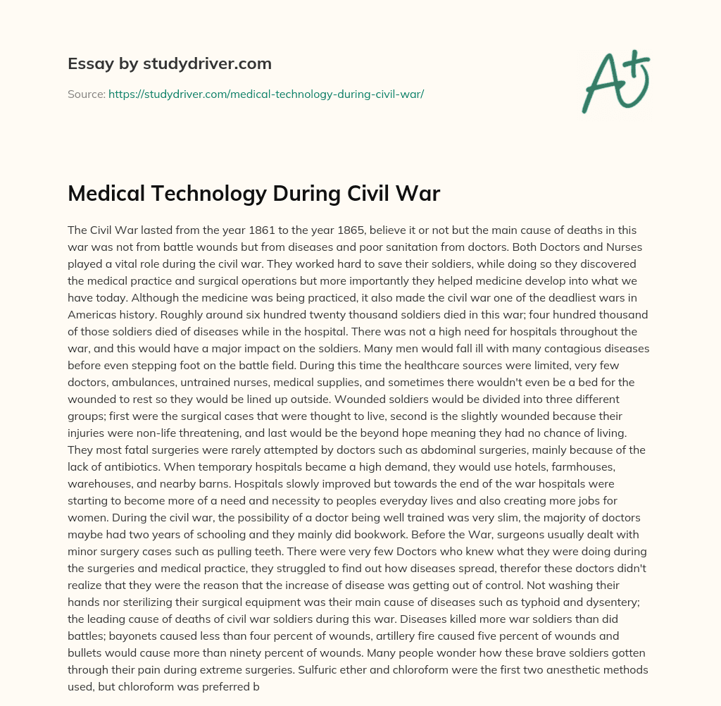 Medical Technology during Civil War essay