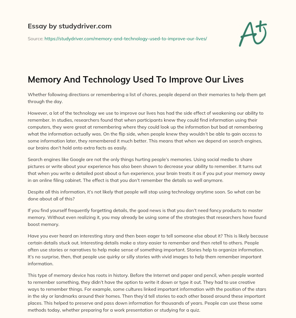 Memory and Technology Used to Improve our Lives essay