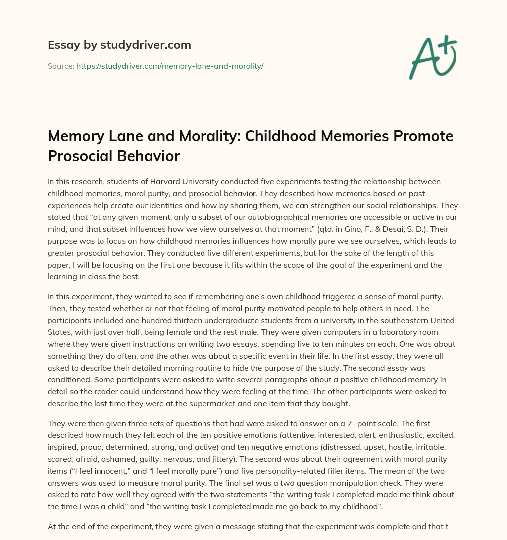 Memory Lane and Morality: Childhood Memories Promote Prosocial Behavior essay