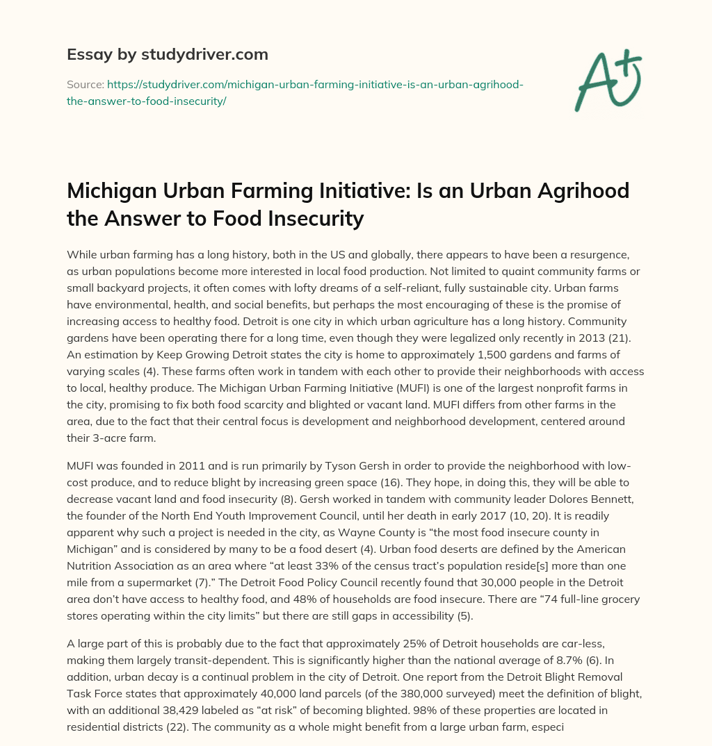Michigan Urban Farming Initiative: is an Urban Agrihood the Answer to Food Insecurity essay