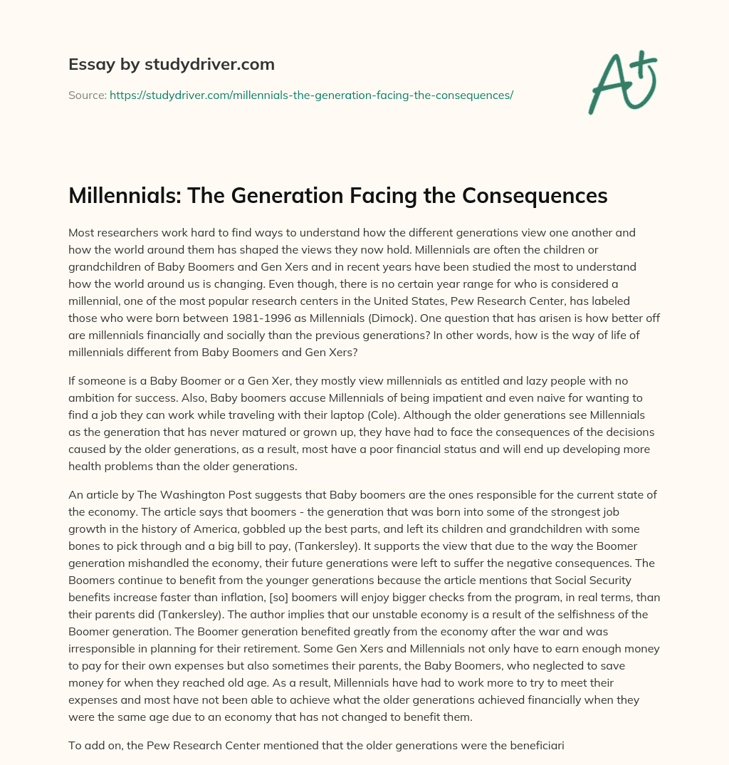 Millennials: the Generation Facing the Consequences essay