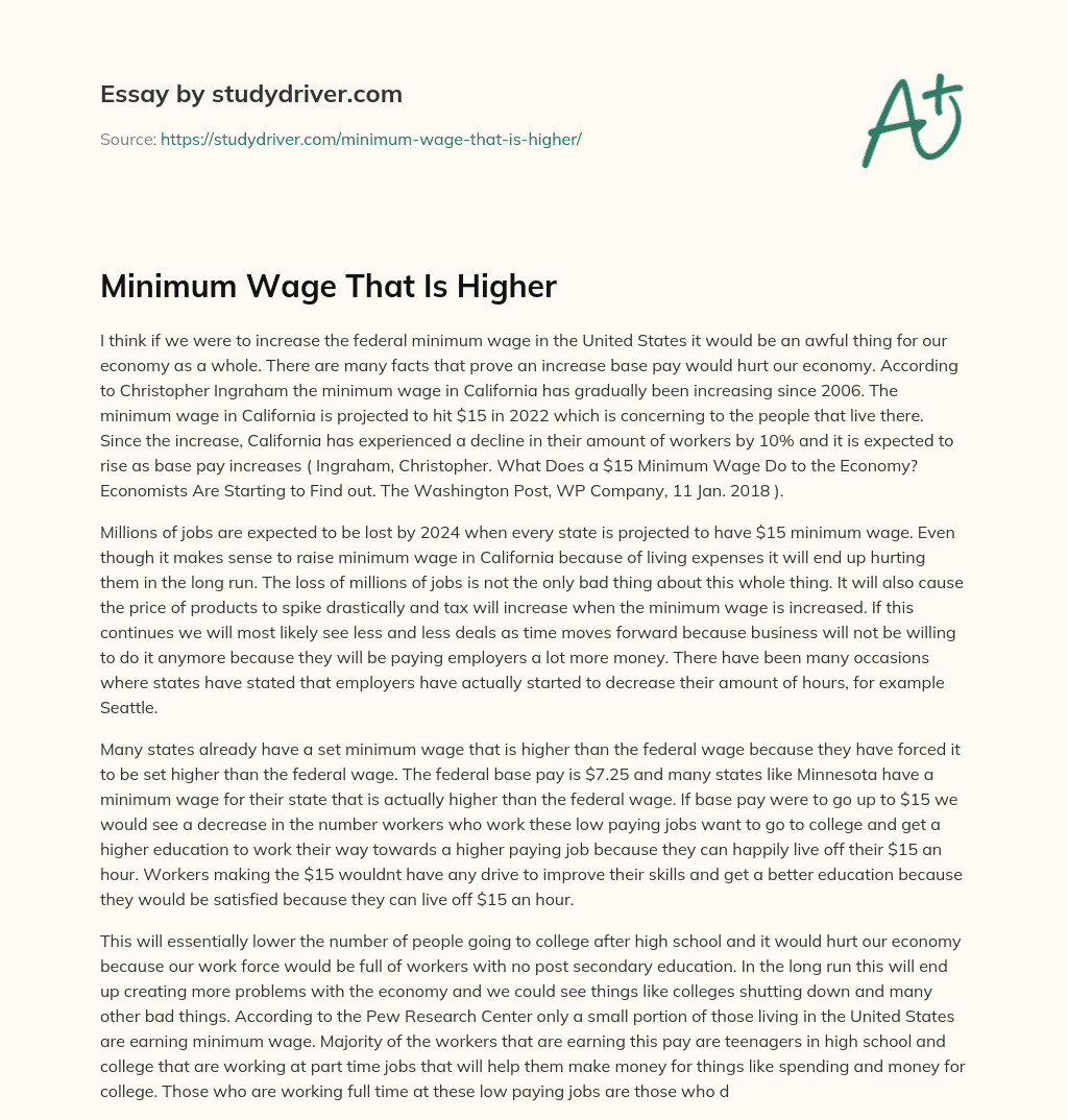 Minimum Wage that is Higher essay
