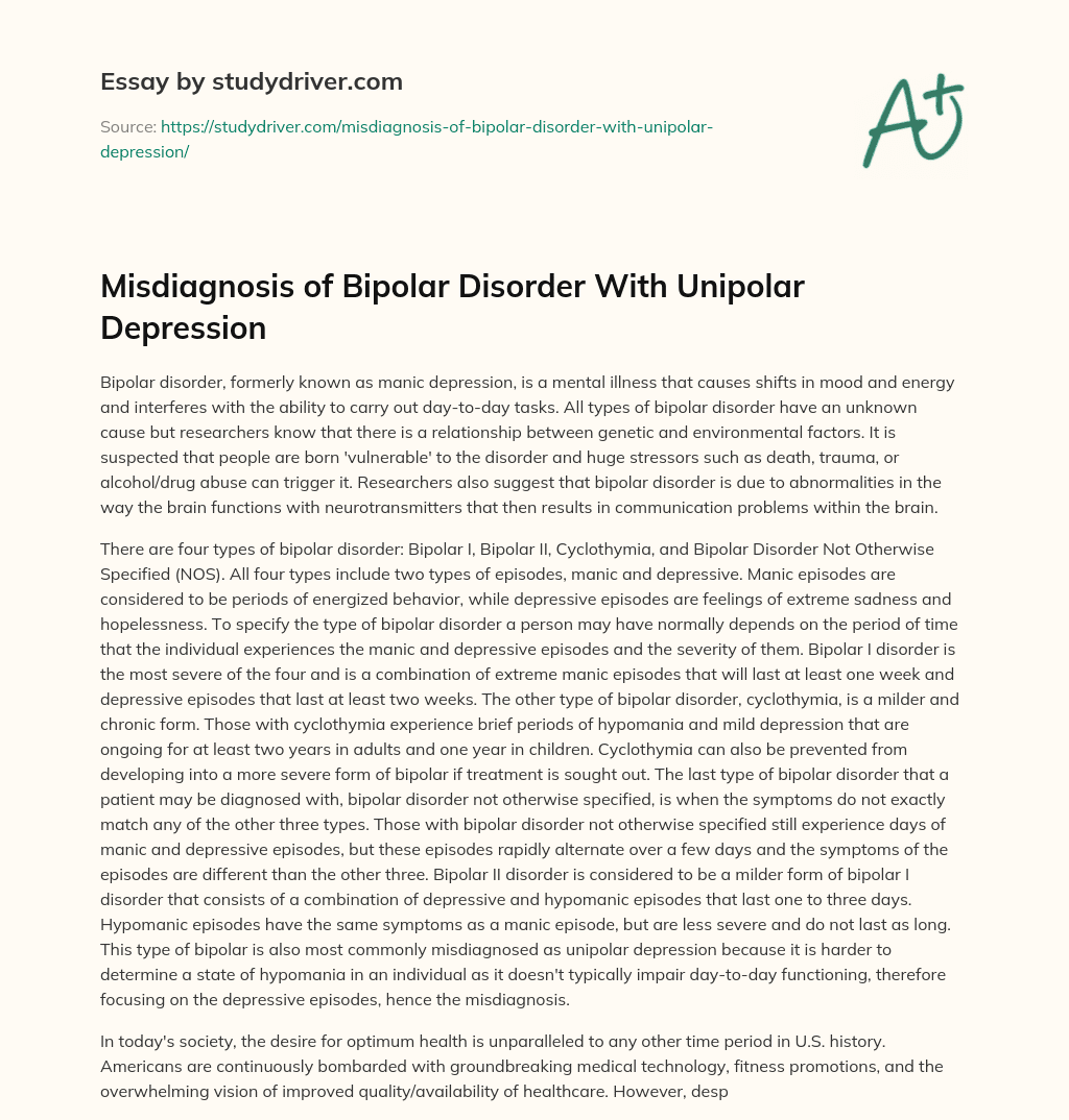 Misdiagnosis of Bipolar Disorder with Unipolar Depression essay