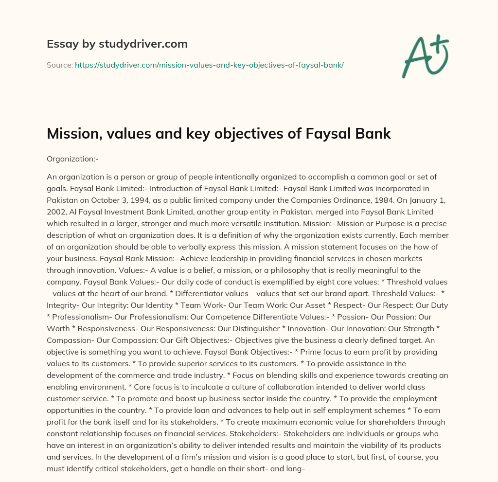 Mission, Values and Key Objectives of Faysal Bank essay