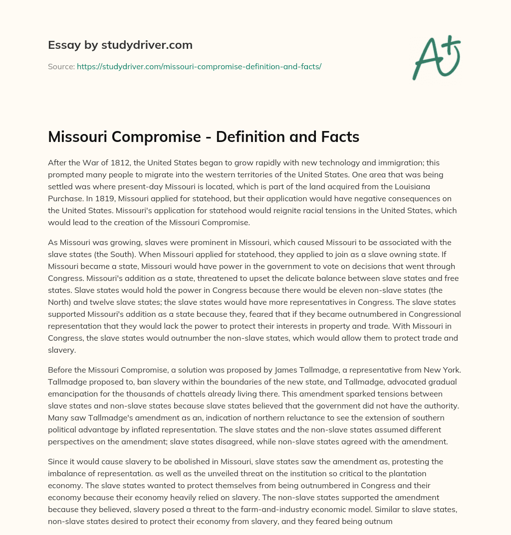 Missouri Compromise – Definition and Facts essay