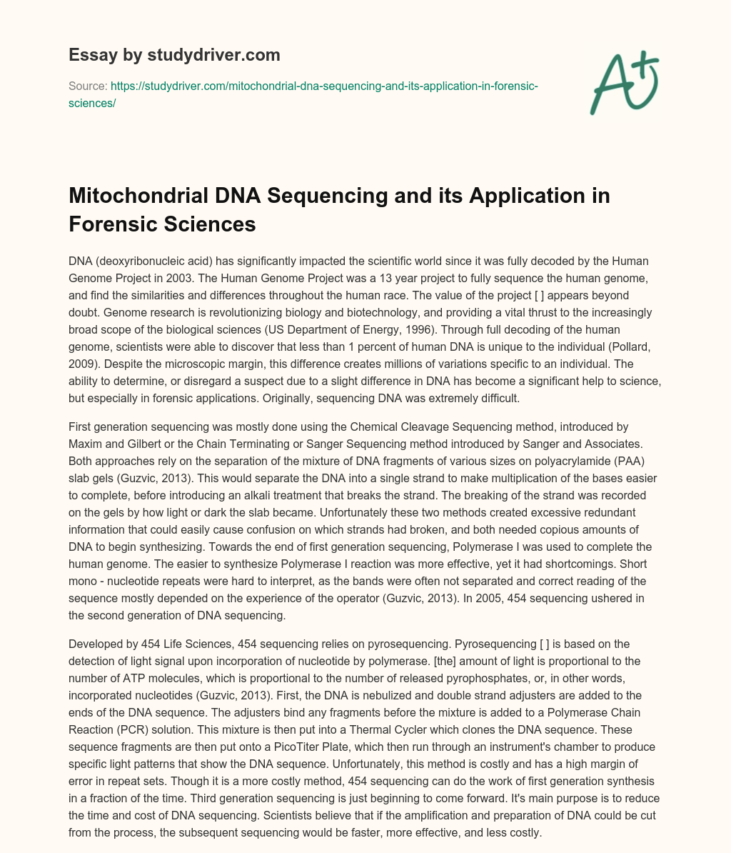 Mitochondrial DNA Sequencing and its Application in Forensic Sciences essay