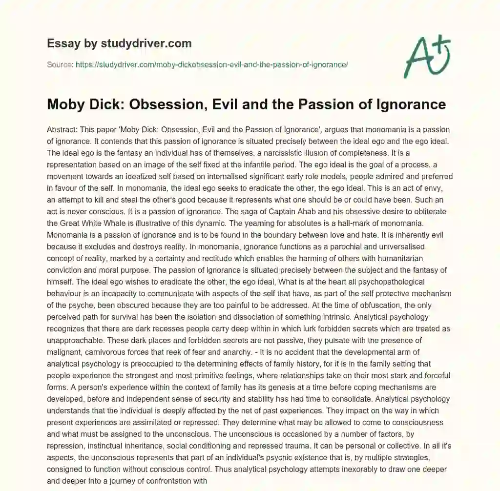 Moby Dick: Obsession, Evil and the Passion of Ignorance essay