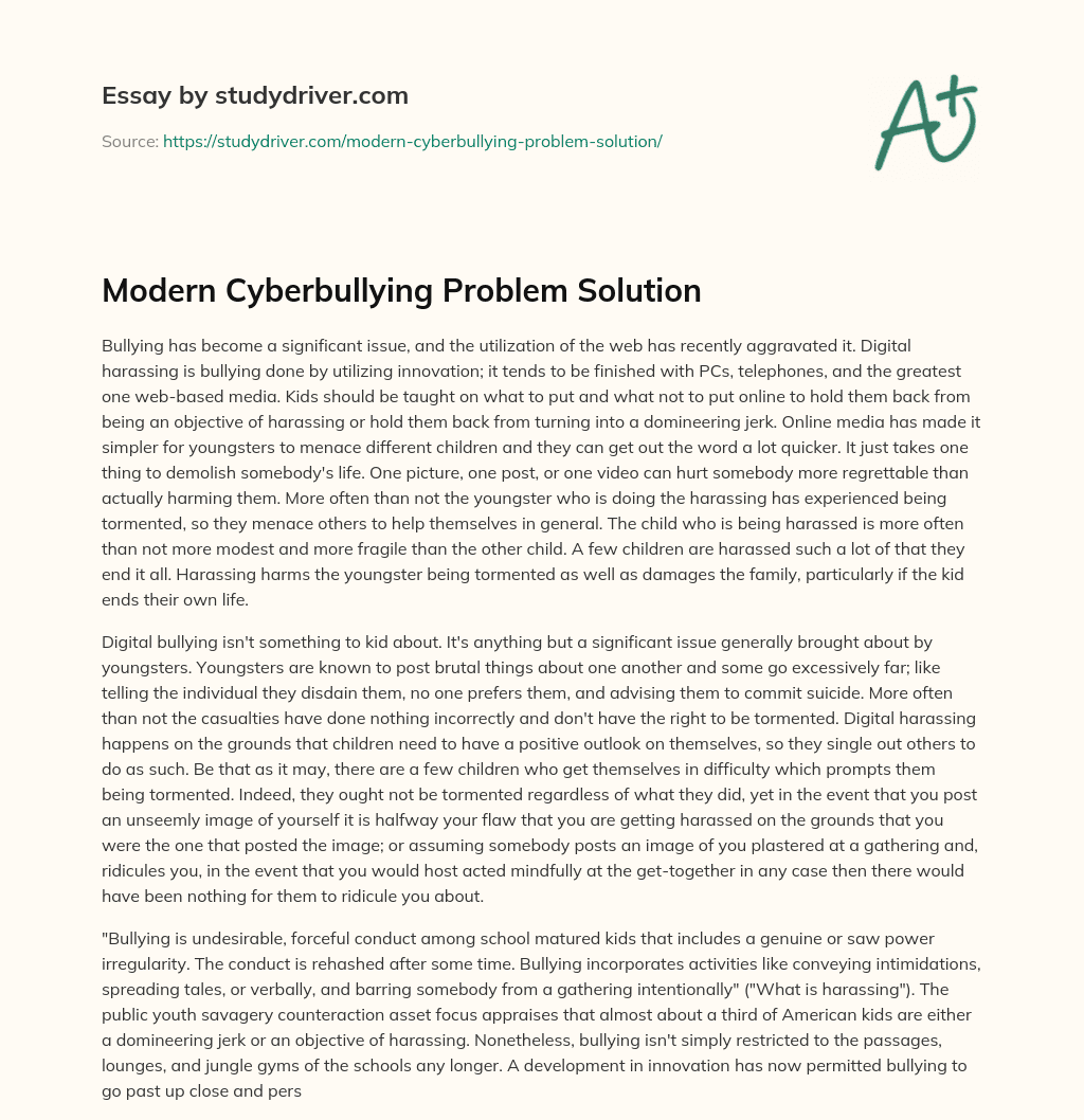 Modern Cyberbullying Problem Solution essay