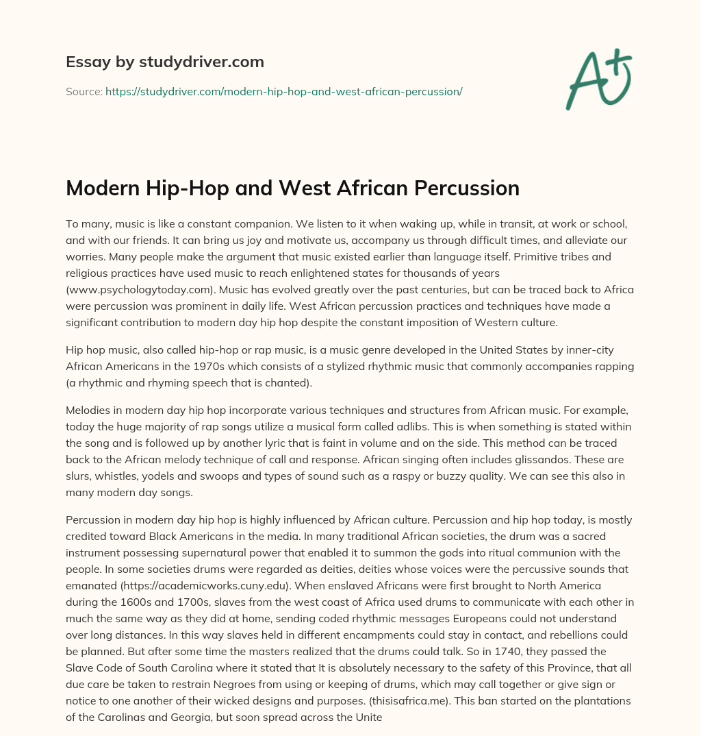 Modern Hip-Hop and West African Percussion essay