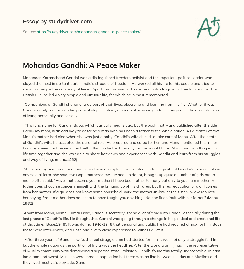 Mohandas Gandhi: a Peace Maker essay