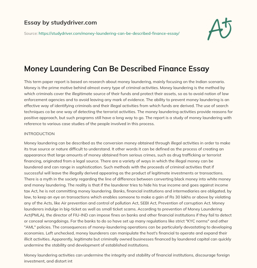Money Laundering Can be Described Finance Essay essay