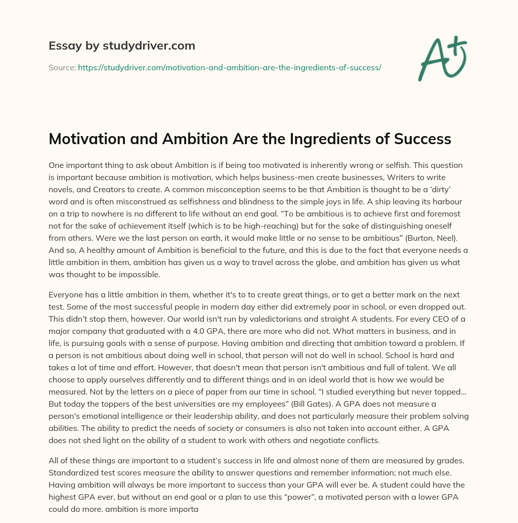 Motivation and Ambition are the Ingredients of Success essay
