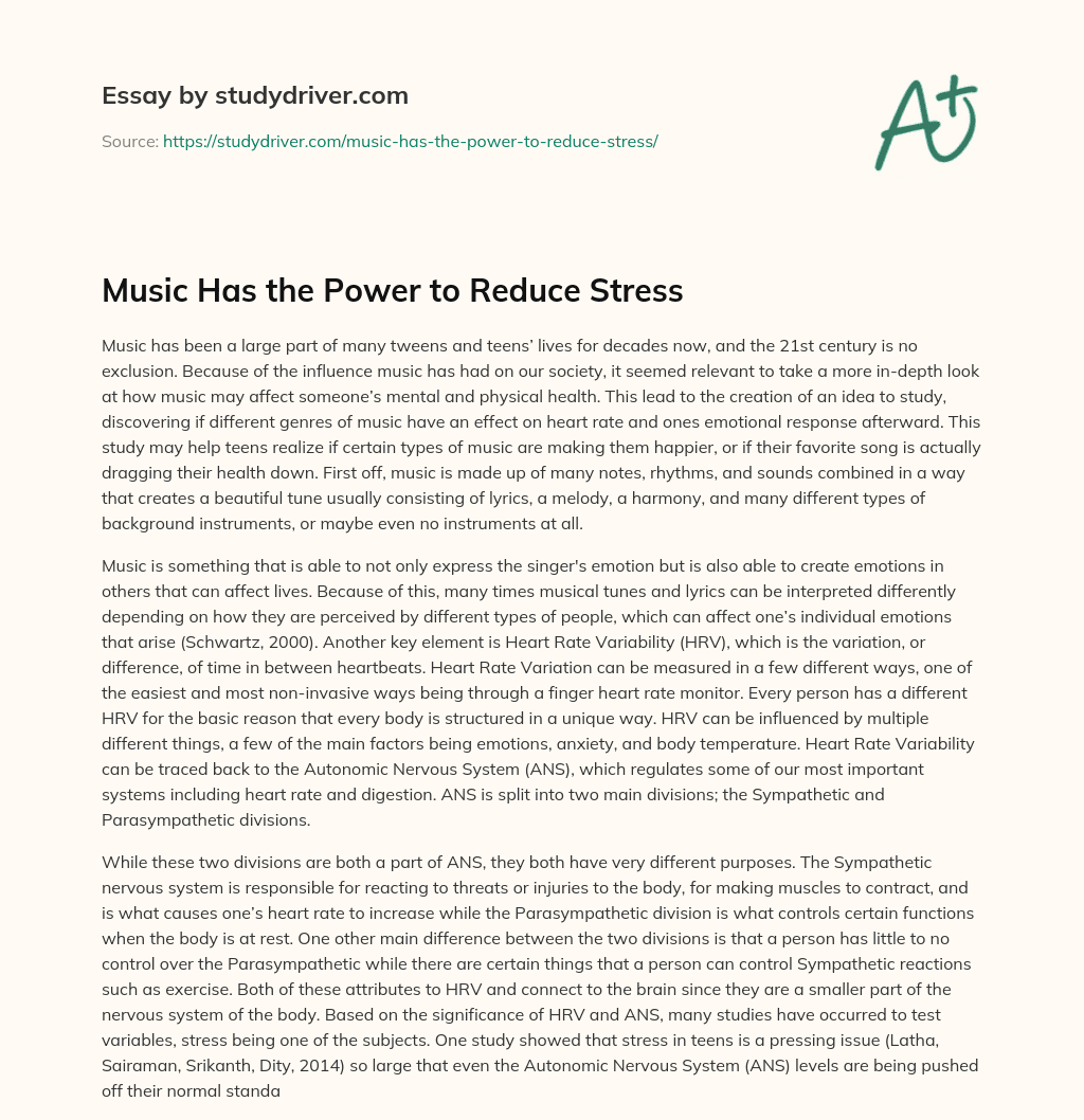 Music has the Power to Reduce Stress essay