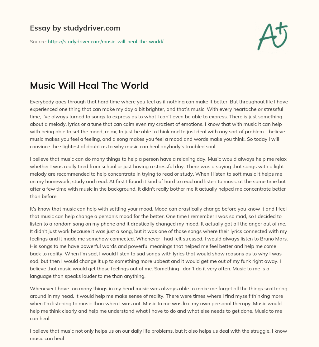 Music Will Heal the World essay