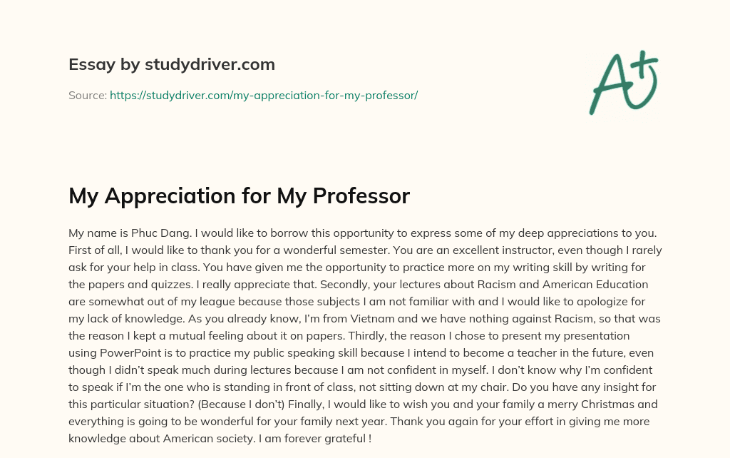 My Appreciation for my Professor essay
