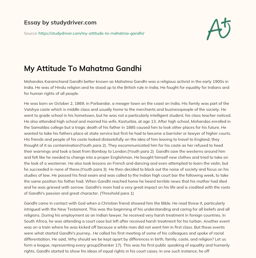 My Attitude to Mahatma Gandhi essay