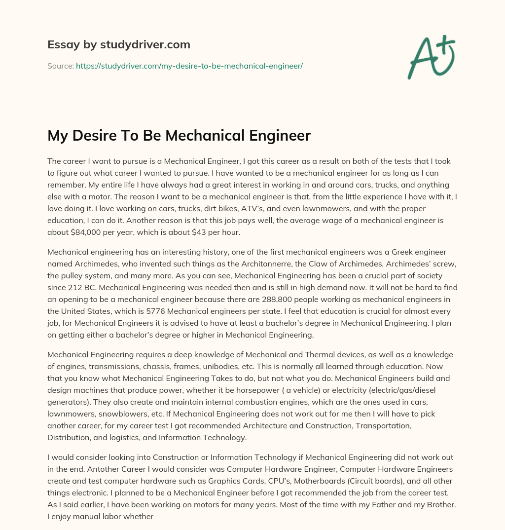 My Desire to be Mechanical Engineer essay