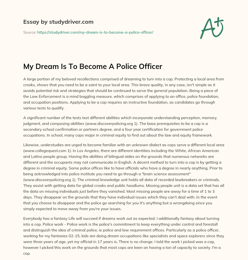 My Dream is to Become a Police Officer essay