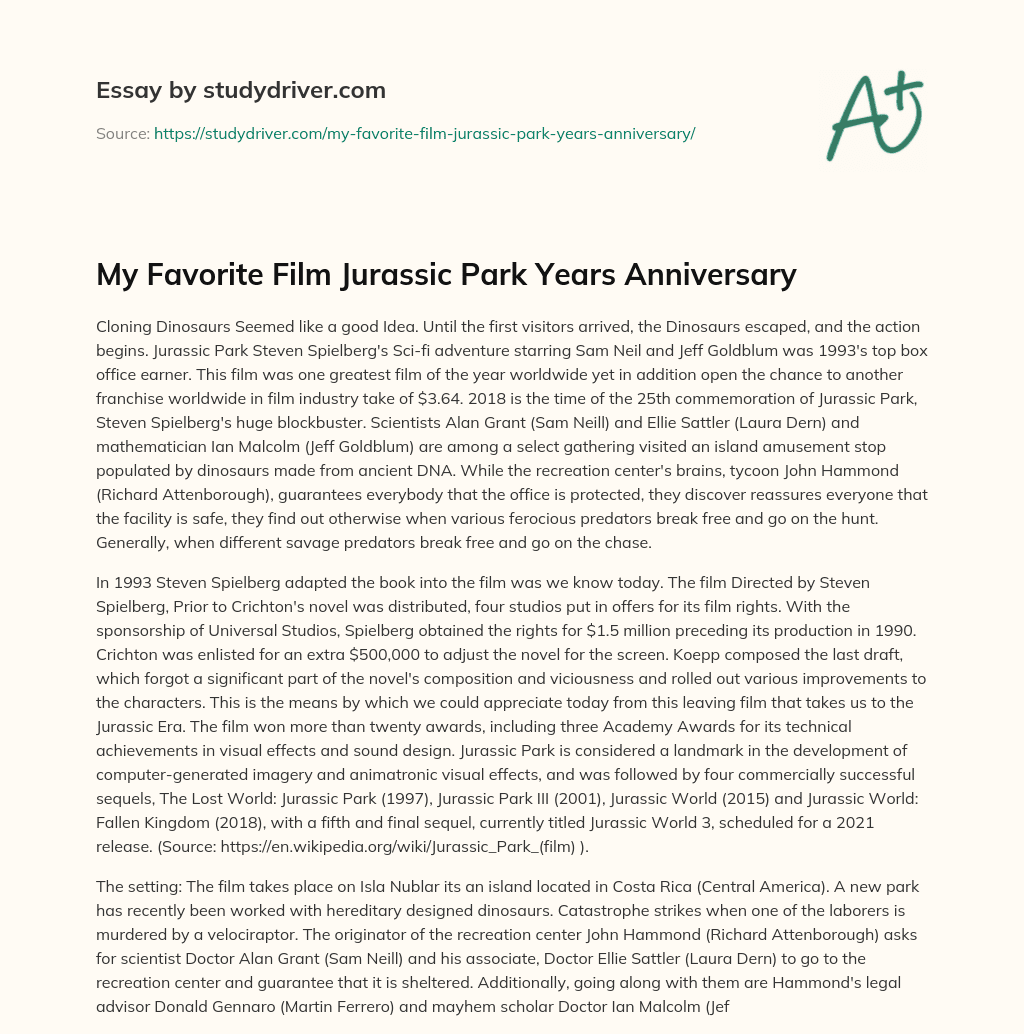 My Favorite Film Jurassic Park Years Anniversary essay