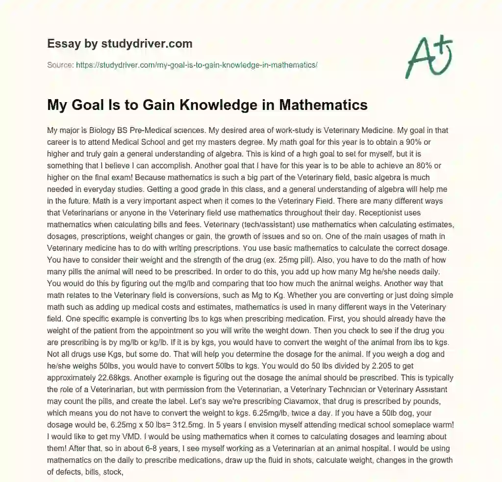 My Goal is to Gain Knowledge in Mathematics essay