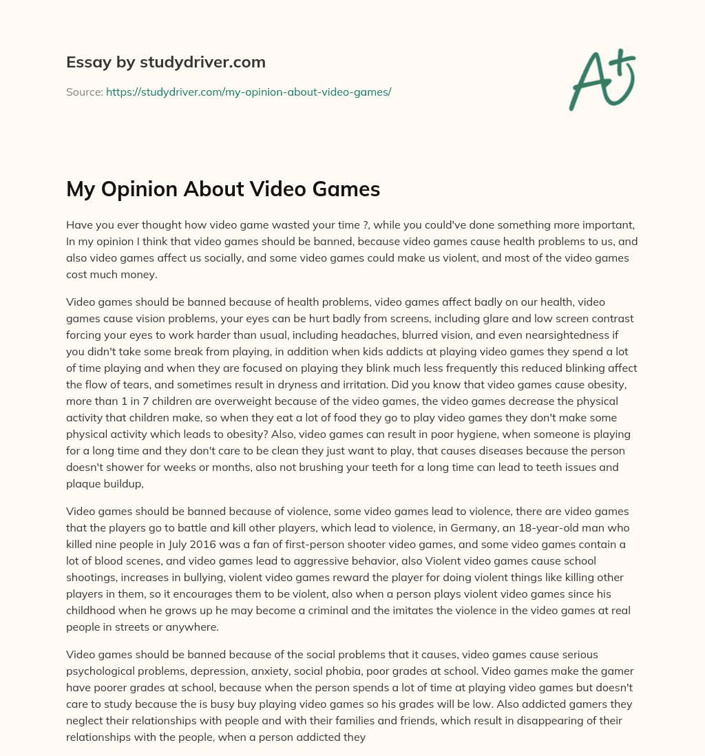 My Opinion about Video Games essay