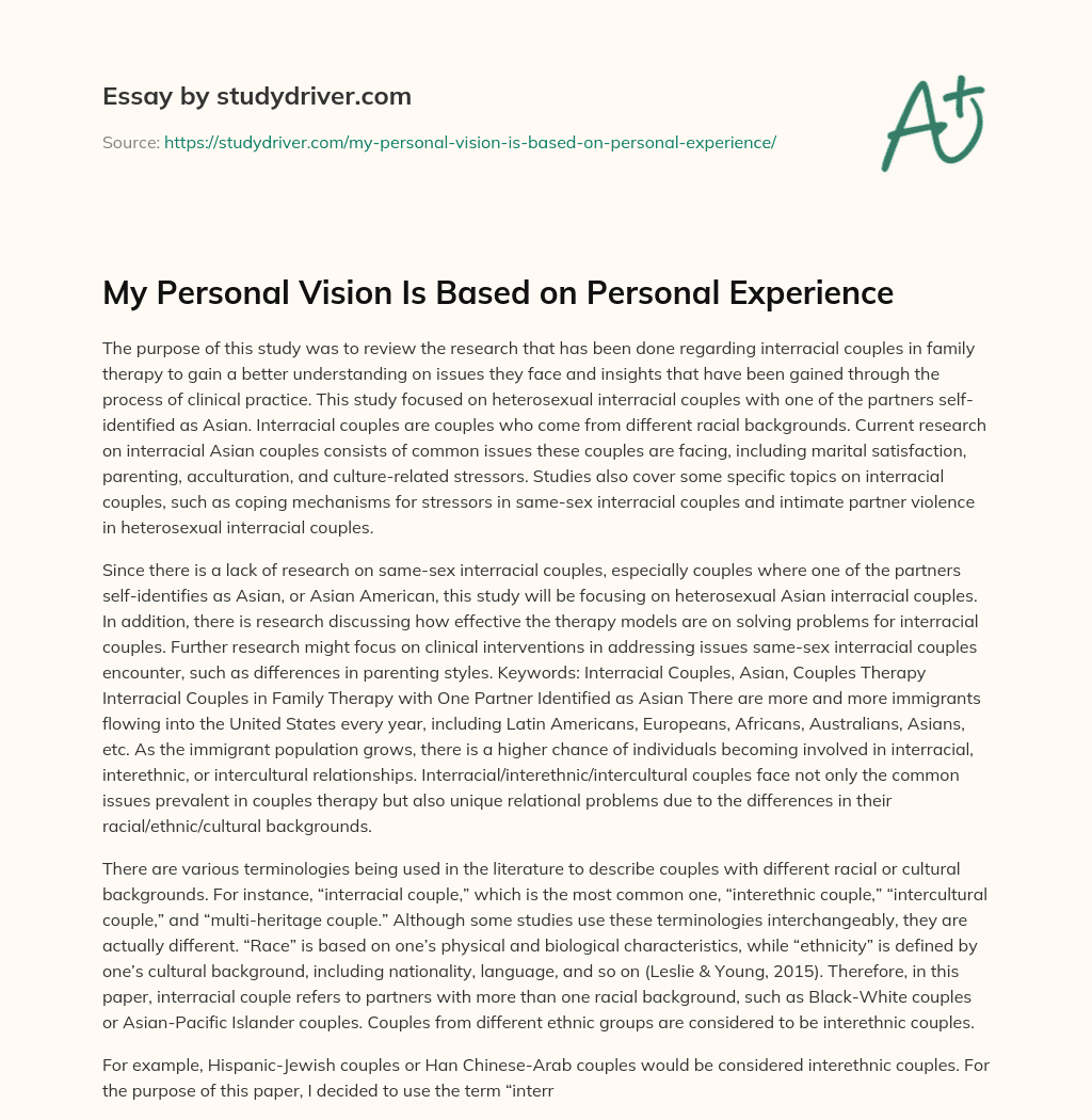 My Personal Vision is Based on Personal Experience essay