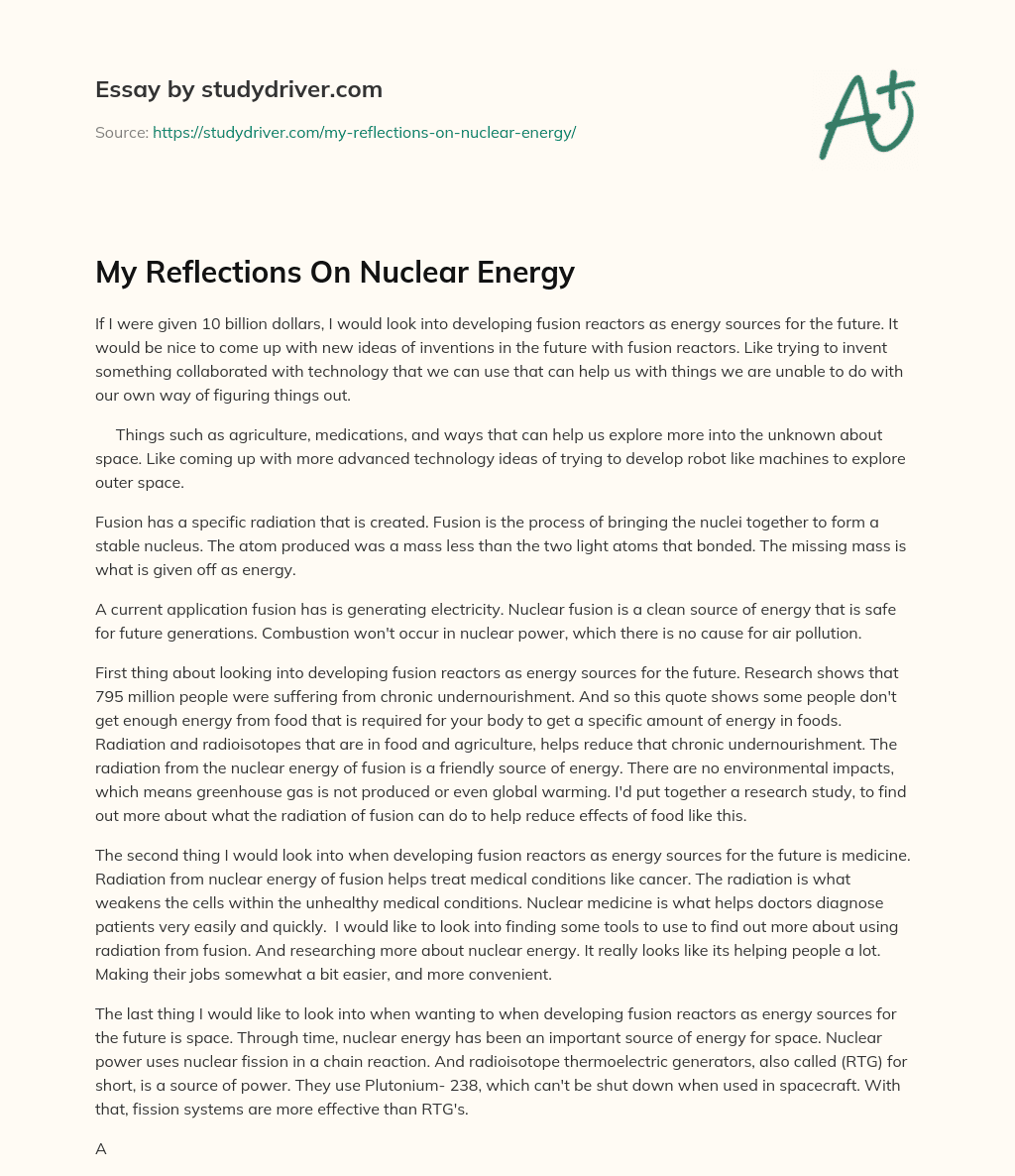 My Reflections on Nuclear Energy essay